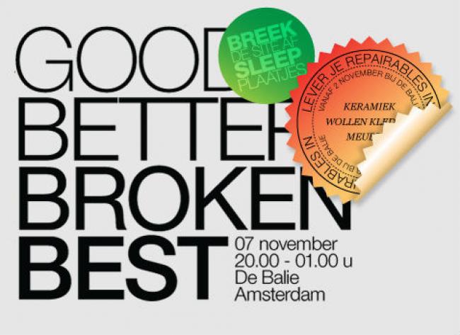 Goodbetterbrokenbest | Amsterdam 2009 - ...